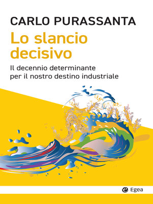 cover image of Lo slancio decisivo